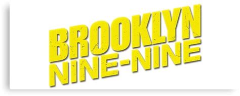 Currently your cart is empty. "Brooklyn 99" Canvas Print by SuSquash | Redbubble