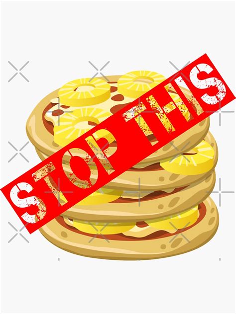 No Pineapple On Pizza Sticker By Harshalmarathe Redbubble