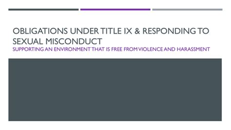 Obligations Under Title Ix And Responding To Sexual Misconduct
