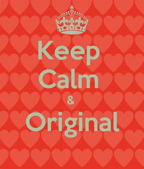 Keep Calm And Original Poster Rol Keep Calm O Matic