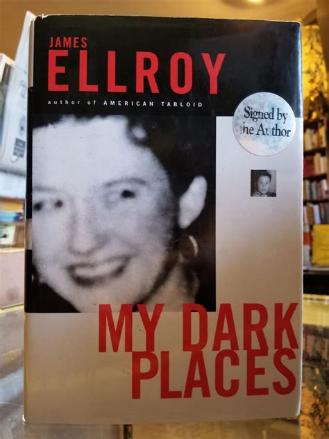 My Dark Places An La Crime Memoir James Ellroy Signed First Edition