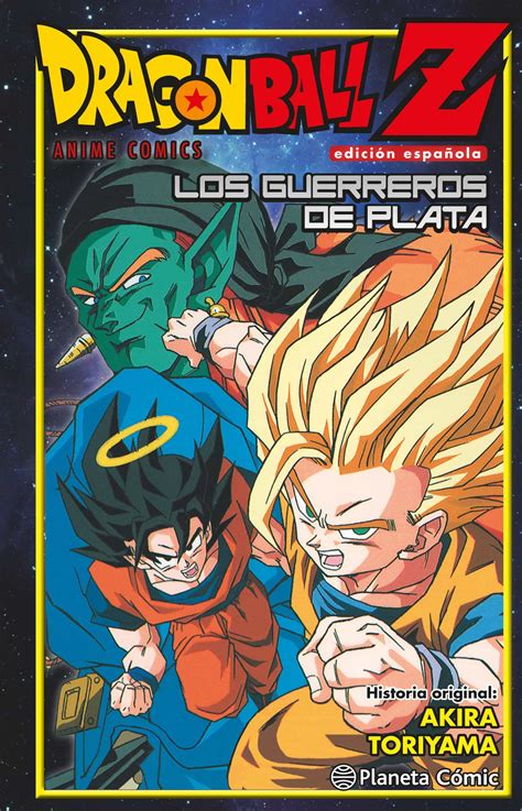 Dragon Ball Z Guerreros De Plata Akira Toriyama Comprar Libro