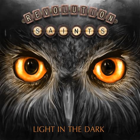 Revolution Saints Light In The Dark VÖ 13102017 Cmm