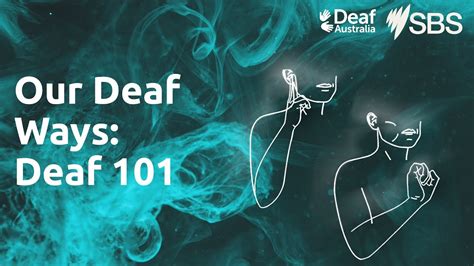 Deaf 101 Auslans Importance In The Deaf Community Video Podcast