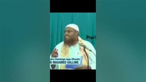 Sheikh Mohamud Xaliike Youtube