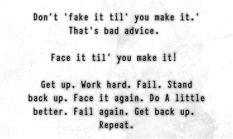 Dont Fake It Till You Make It Face It Till You Make It Awareness Act