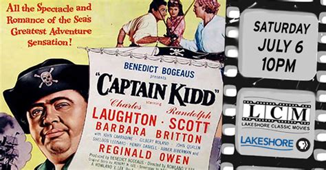 This unhistorical account of pirate captain kidd revolves around treasure and treachery. Captain Kidd (1945) - July 6, 10pm | Lakeshore Classic ...