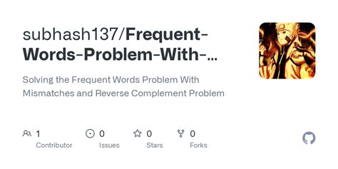 github subhash137 frequent words problem with mismatches and reverse complement problem
