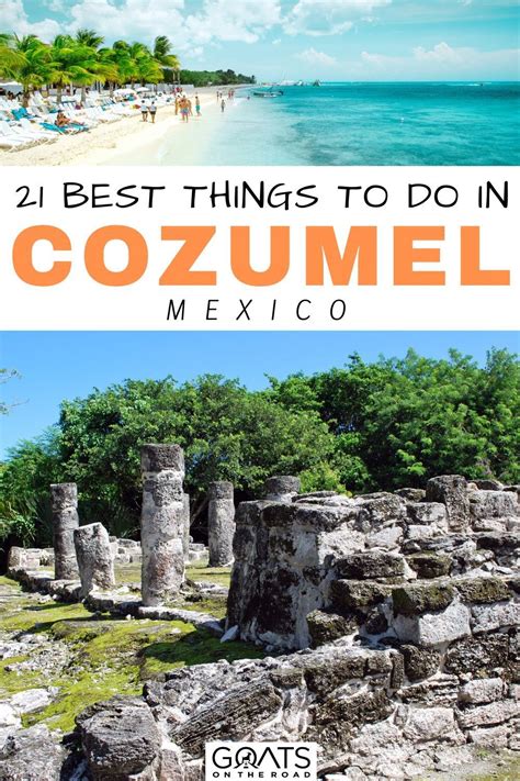 21 Best Things To Do In Cozumel Where To Eat And Stay Goats On The