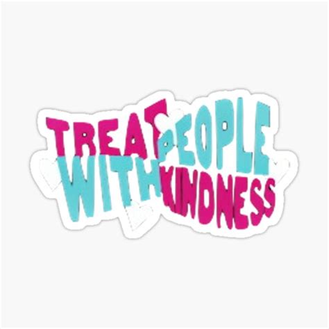 Treat People With Kindness Harry Styles Sticker For Sale By Andi0521