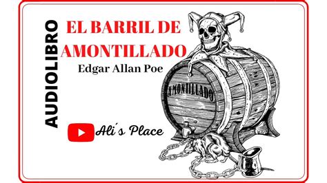 Audiolibro El Barril De Amontillado Edgar Allan Poe Youtube