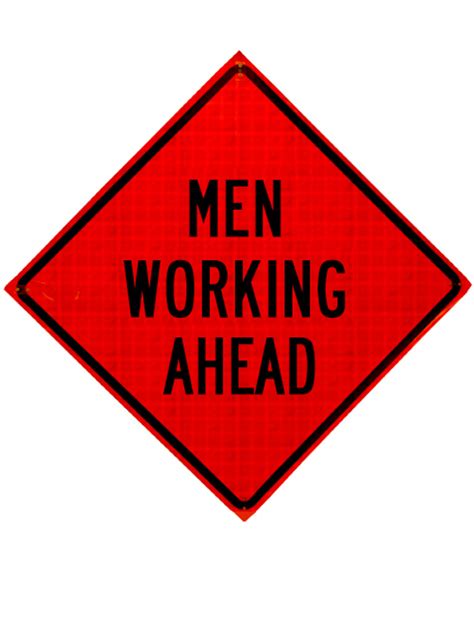 Men Working Sign Men Working Construction Sign