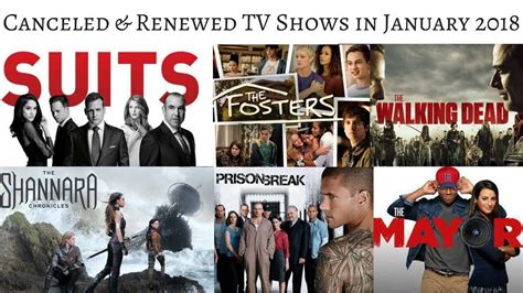 Tv Shows Canceled And Renewed In January 2018 Tvnews Tv Shows Tv News
