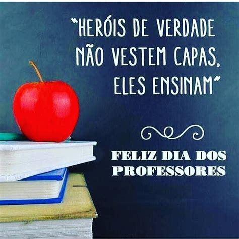 Feliz Dia Do Professor Profissionais Que São Heróis