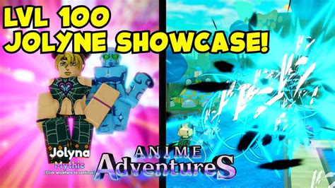 Lvl 100 Jolyne Showcase In Anime Adventures Youtube