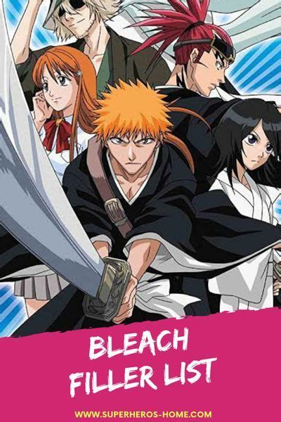 Bleach Filler List Bleach Anime Guide Bleach Filler Bleach Anime