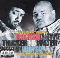 Thicker than water is the soundtrack to the 1999 film thicker than water it was released on october 5 1999 by priority records and thicker than water (soundtrack). Thicker than Water (soundtrack) - Wikipedia