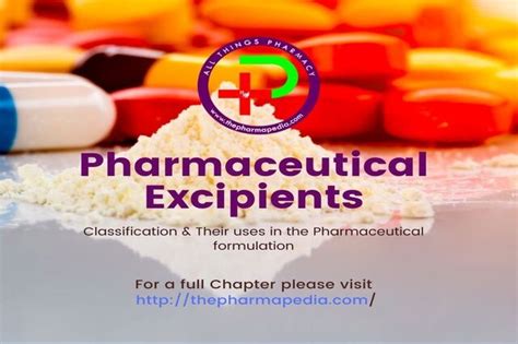 List Of Pharmaceutical Excipients And Their Uses The Pharmapedia