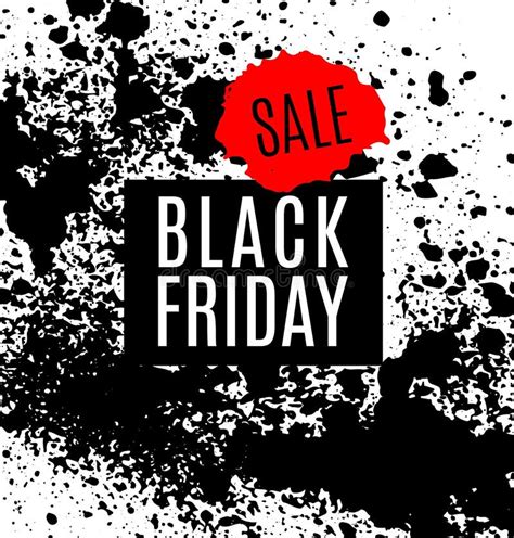 Grunge Black Friday Sale Poster Modern Design With Black Ink Splash