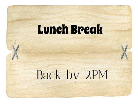 Lunch Break Sign For Office Printable Printable Word Searches