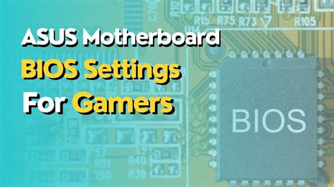 Asus Motherboard Bios Settings For Gamers Tech Inspection