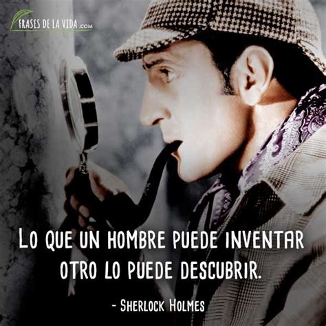 Frases De Sherlock Holmes El Detective Por Excelencia Con Im Genes
