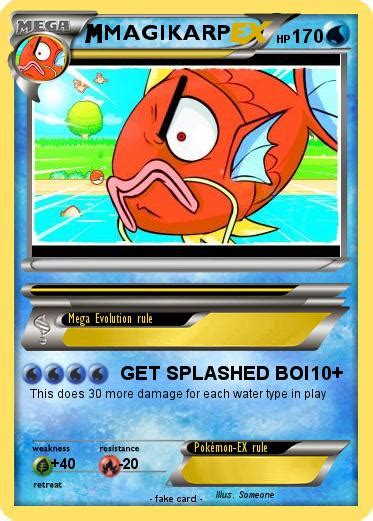It is vulnerable to grass and electric moves. Pokémon MAGIKARP 1807 1807 - GET SPLASHED BOI - My Pokemon Card