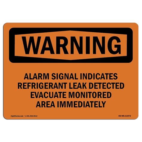 Osha Warning Sign Alarm Signal Indicates Refrigerant Leak Choose