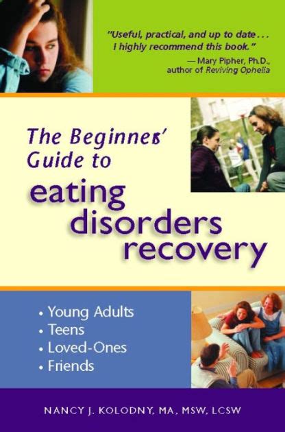The Beginners Guide To Eating Disorders Recovery By Nancy Kolodny