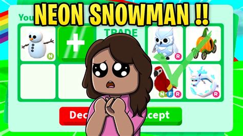 I Traded My Neon Snowman For Thisadopt Me Trade Proof Youtube