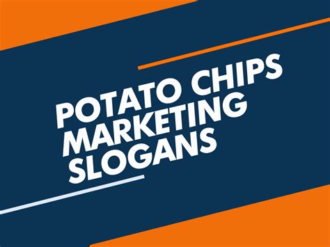 617 Catchy Chips Slogans And Taglines Generator Guide 45 Off