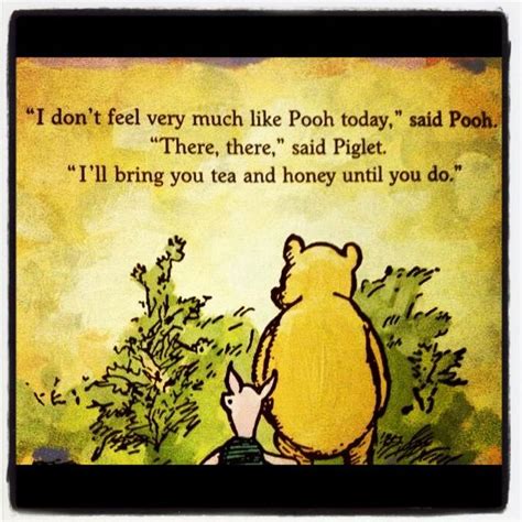 Looking for the best winnie the pooh quotes? Pooh Quote | Tea quotes, Pooh quotes, Bear quote