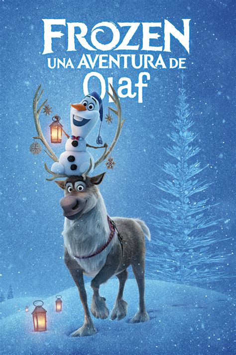 Olaf Otra Aventura Congelada De Frozen 2017 Pelicula Cuevana 3