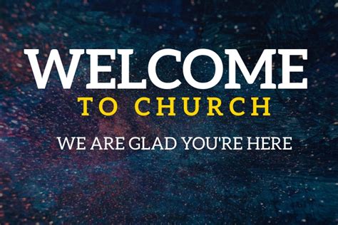 Copy Of Welcome To Church Slide Postermywall