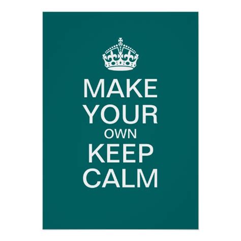 Make Your Own Keep Calm Poster Template