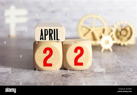 April 22nd Earth Day Image Of April 22 Wooden Color Calendar On White