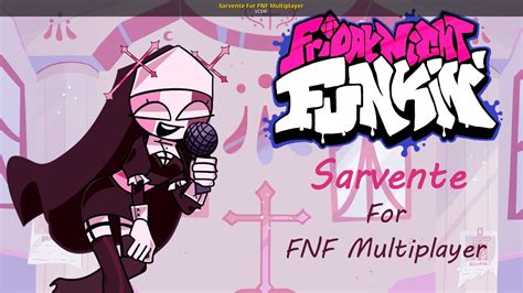 Sarvente For Fnf Multiplayer Friday Night Funkin Mods