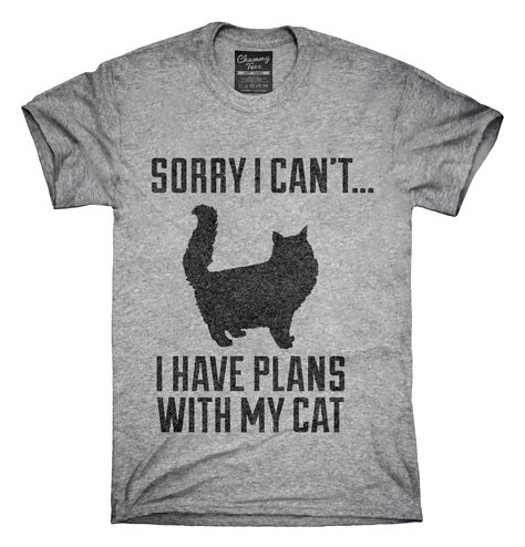 sorry i can t i have plans with my cat t shirt cat tshirt cat tee shirts cat shirts funny
