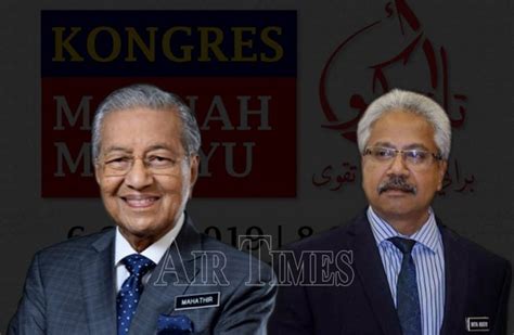 While best known as one of the leaders of hindraf, p. Kehadiran Tun M ke Kongres Maruah Melayu bukan satu isu ...