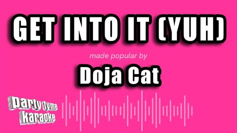 Doja Cat Get Into It Yuh Karaoke Version Youtube