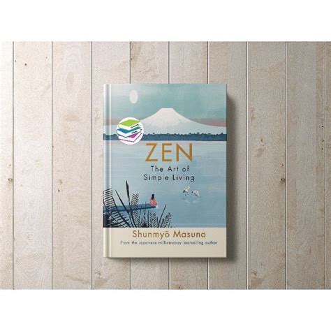Book Zen The Art Of Simple Living By Shunmyo Masuno Hard Cover