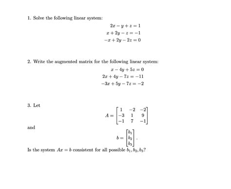 solved 1 solve the following linear system 2x y z 1 x