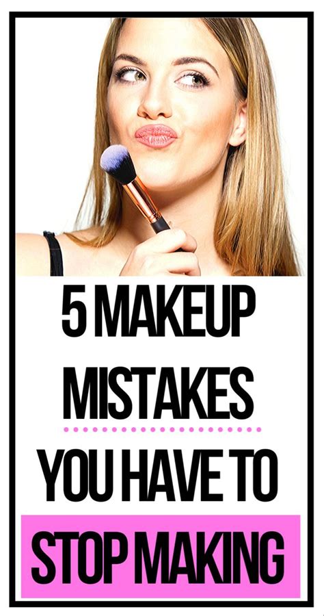 5 Makeup Mistakes You Have To Stop Making For A Flawless Look In 2020