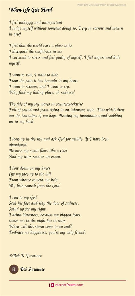When Life Gets Hard Poem By Bob Queminee