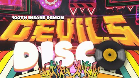 [100th Insane Demon] Devil S Disco By Sodaz 100 Insane Demon Youtube