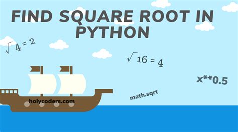 In mathematics, a square root of a number x is a number y such that y 2 = x; Find Square Root of a number in Python 3