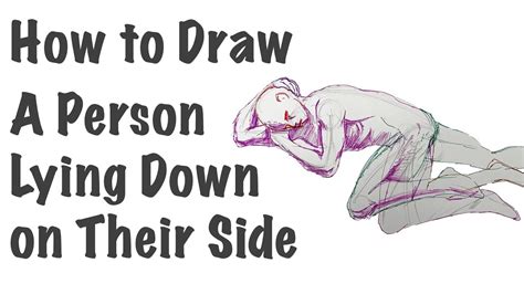 How To Draw A Person Lying Down On Their Side Youtube
