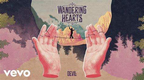 The Wandering Hearts Devil Audio Youtube