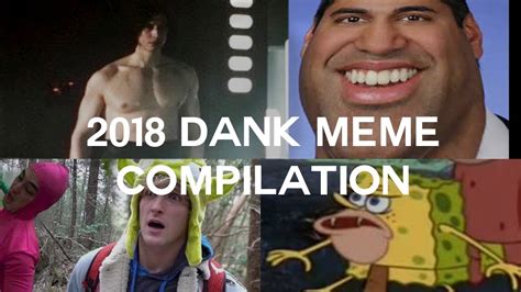 Dank Memes Complication 2018 Youtube