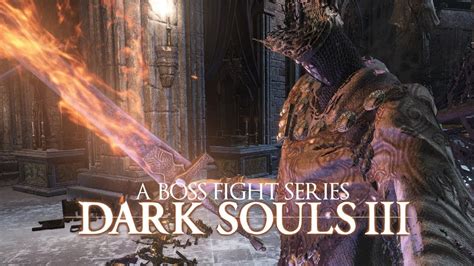 A Boss Fight Series Dark Souls 3 Pontiff Sulyvahn Youtube